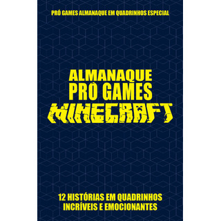 Pró-games Almanaque Em Quadrinhos Especial Edição 04 - Minecraft Pró-games Almanaque Em Quadrinhos Especial Edição 04 - Minecraft