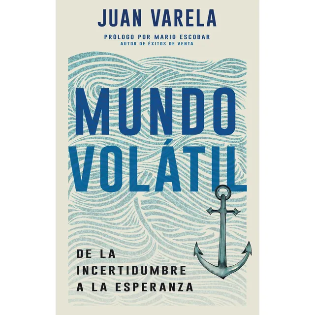 Mundo Volatil  De La Incertidumbre A La Esperanza