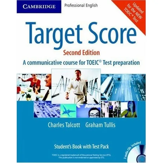 Target Score Student&#39;s Book: A Communicative Course For Toeic® Test Preparation De Charles Talcott, Graham Tulllis Pela Cambridge University Press (2008)