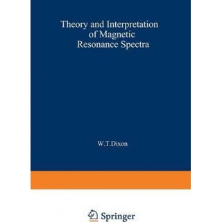 Libro Theory And Interpretation Of Magnetic Resonance Spe... Libro Theory And Interpretation Of Magnetic Resonance Spe...