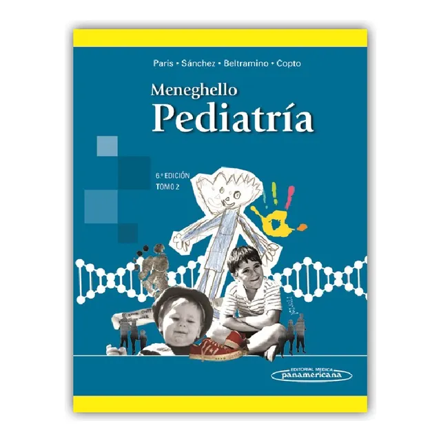 Meneghello. Pediatría T2 6ed - Panamericana