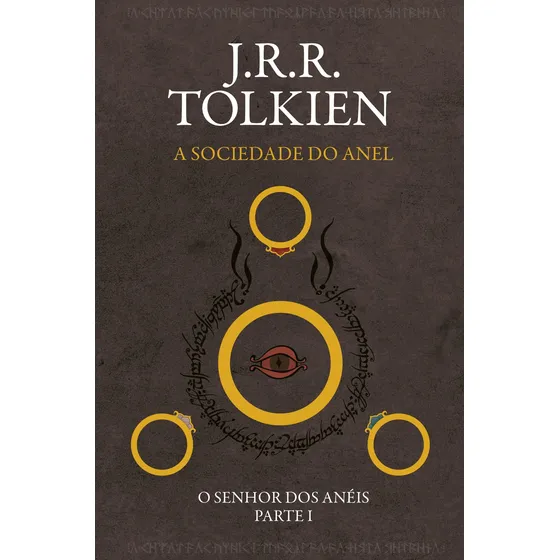 Livro O Senhor Dos Anéis: A Sociedade Do Anel