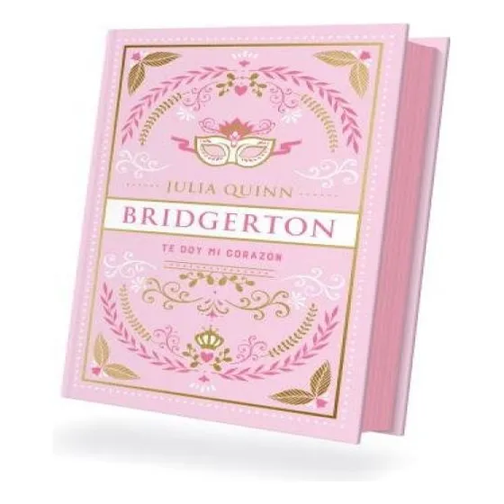 Libro Te Doy Mi Corazon (bridgerton 3) - Quinn, Julia