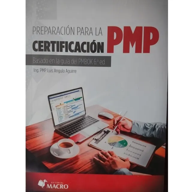 Preparacion Para La Certificacion Pmp Pmbok 6a Ed