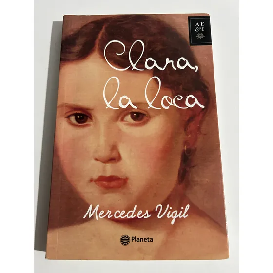Libro Clara La Loca - Mercedes Vigil - Excelente Estado
