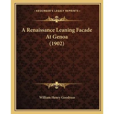 Libro A Renaissance Leaning Facade At Genoa (1902) - Good...
