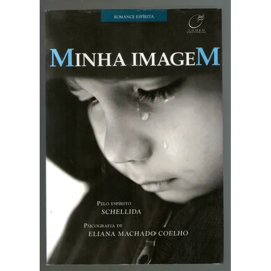 Livro: Minha Imagem - Eliana Machado Coelho - Seminovo