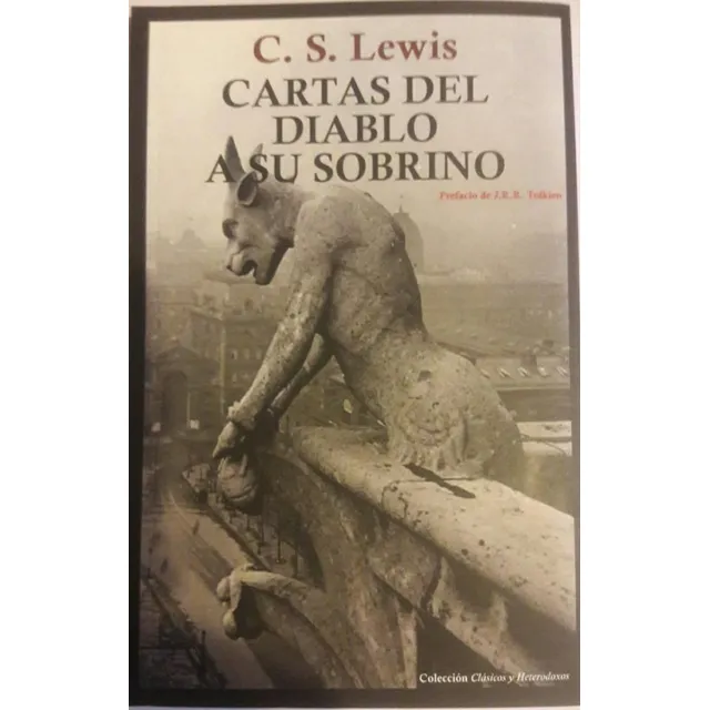 C. S. Lewis Cartas Del Diablo A Su Sobrino Prólogo Tolkien