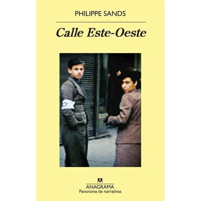 Calle Este Oeste - Philippe Sands (original)