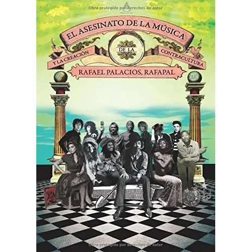 Libro : El Asesinato De La Musica  - Rafael Palacios