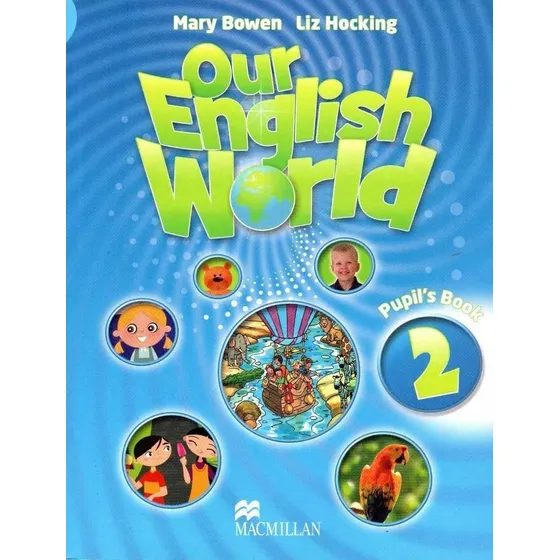 Our English World 2 Pupils Book Macmillan Nuevo!