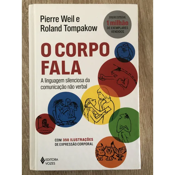 Corpo Fala A Linguagem Silenciosa Da Comunicação Não Verbal de Weil Pierre Editorial Editora Vozes Ltda Capa Mole Em Português 2015
