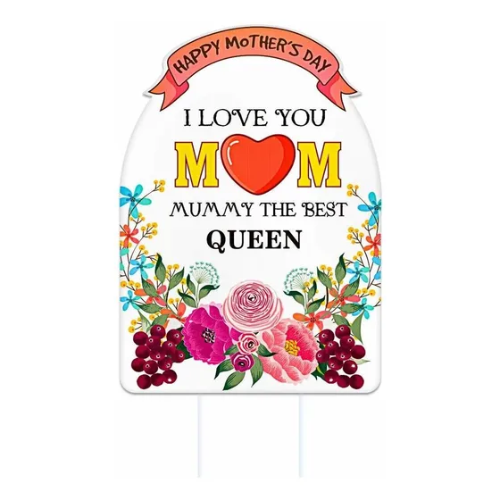 I Love You Mom Yard Sign Estaca Mummy The Best Queen