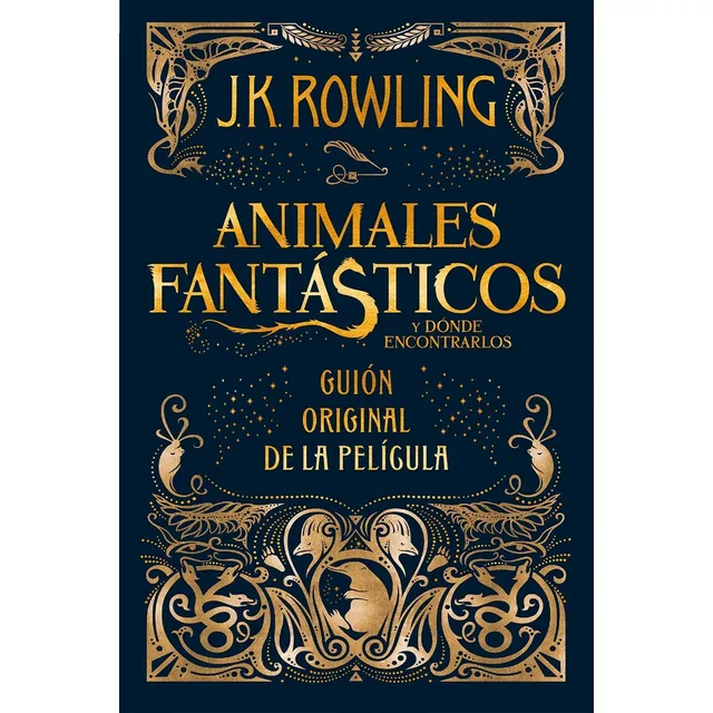 Animales fantásticos y dónde encontrarlos. Guión original de la película