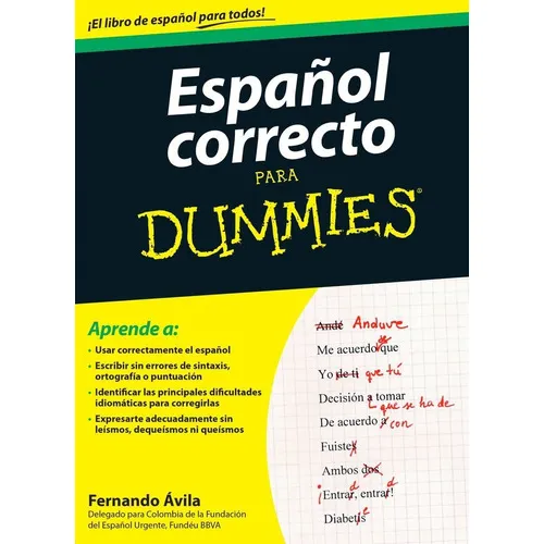 Espaãâ±ol Correcto Para Dummies, De Ávila, Fernando. Editorial Para Dummies, Tapa Blanda En Español