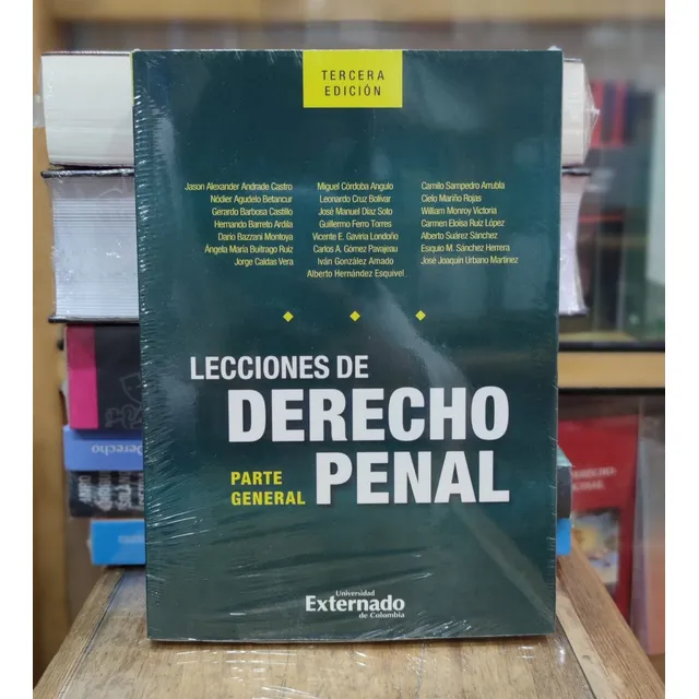 Lecciones De Derecho Penal: Parte General - U. Externado