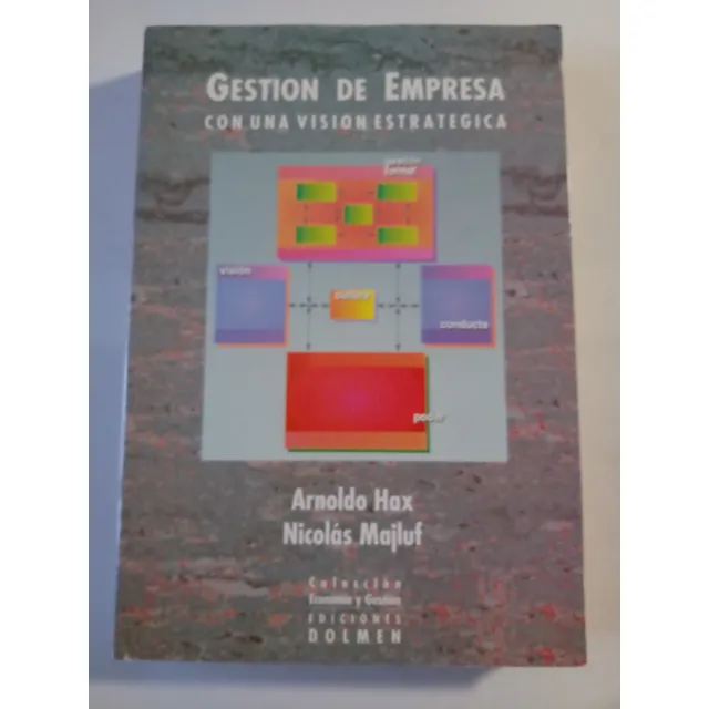 Libro Gestión De Empresa Con Una Visión Estratégica. (d193)