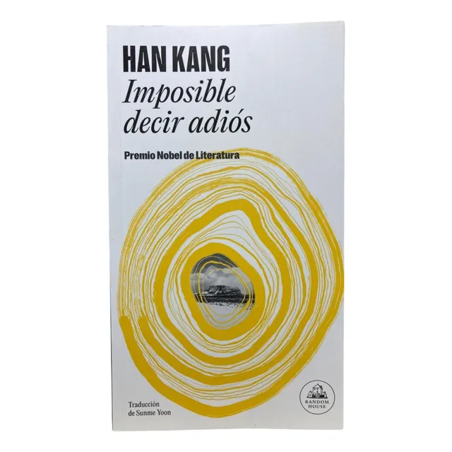 Imposible Decir Adios - Han Kang (o)