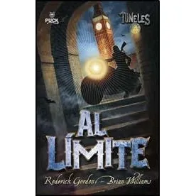 Al Limite (saga Tuneles 4) (cartone) - Gordon Roderick / Wi