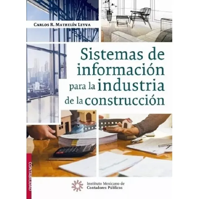 Sistemas De Información Para La Industria De La Construcción