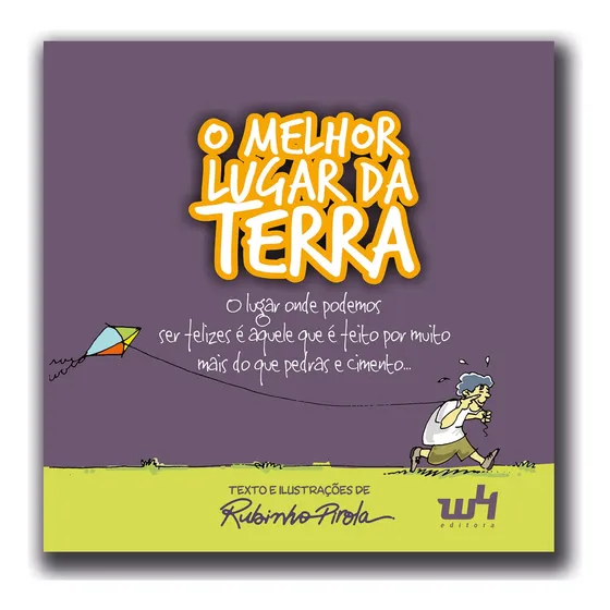 O Melhor Lugar Da Terra | Rubinho Pirola