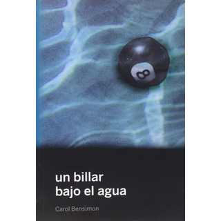 Un Billar Bajo El Agua Un Billar Bajo El Agua