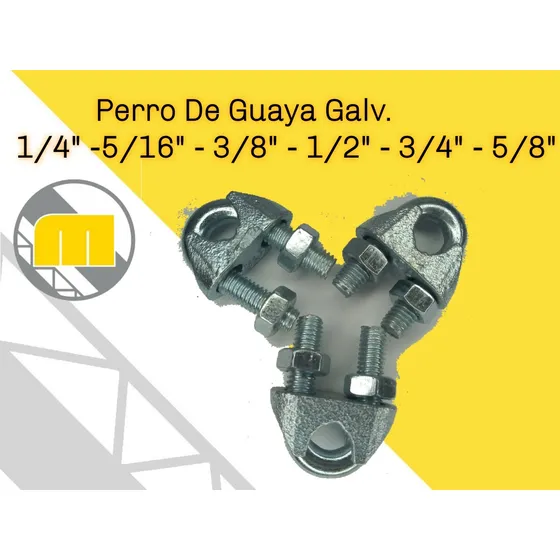 Perro De Guaya O Amarre Galvanizado 1/4  - 3/8  - 1/2  