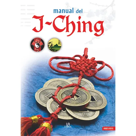 Manual Del I-ching - Bergamino, Donatella : Meldi, Diego