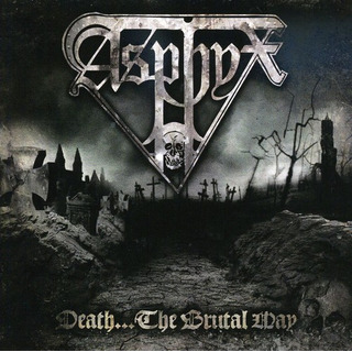 Cd Asphyx Death: El Camino Brutal Cd Asphyx Death: El Camino Brutal