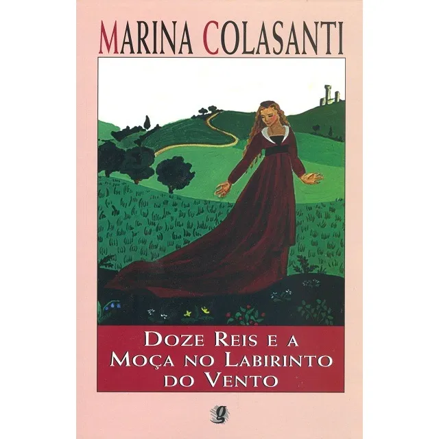 Doze Reis E A Moca No Labirinto Do Vento