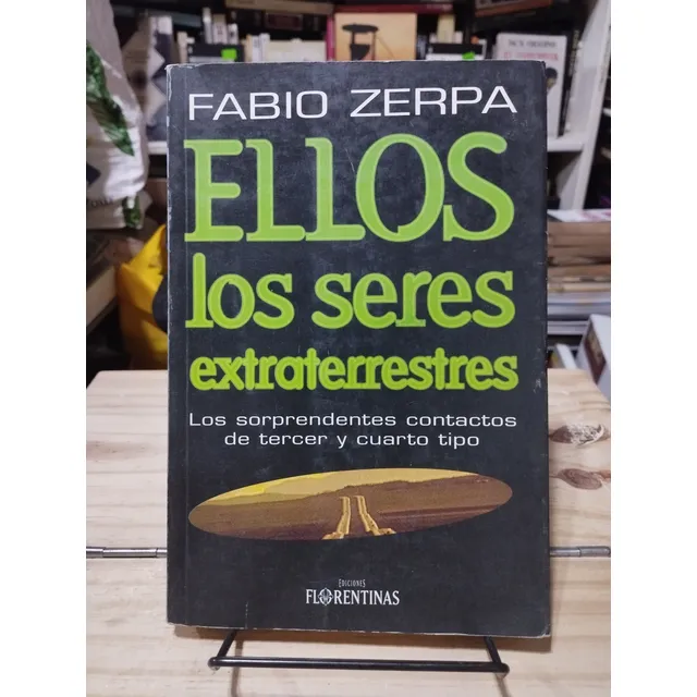 Ellos Los Seres Extraterrestres - Fabio Zerpa