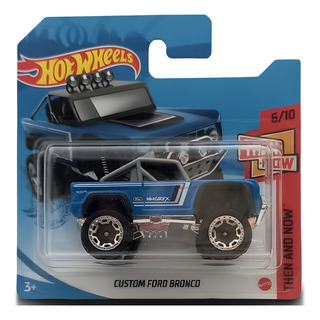Custom Ford Bronco Azul Hot Wheels Then And Now 6/10 Custom Ford Bronco Azul Hot Wheels Then And Now 6/10