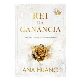 Livro Rei Da GanĂąncia Vol 3, De Ana Huang. Editorial Arqueiro, Capa Mole, Edição 1 Em PortuguĂȘs, 2024 Livro Rei Da GanĂąncia Vol 3, De Ana Huang. Editorial Arqueiro, Capa Mole, Edição 1 Em PortuguĂȘs, 2024