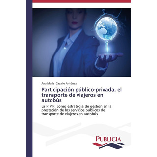 Libro: Participação Público-privada, El Transporte De Viajer Libro: Participação Público-privada, El Transporte De Viajer