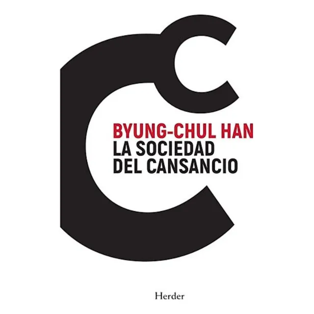 La Sociedad Del Cansancio / Han Byung-chul