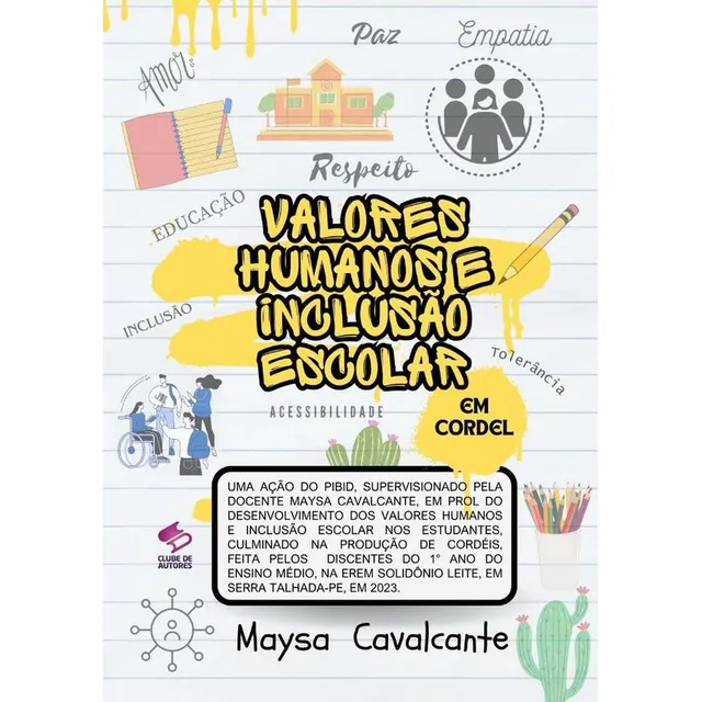 Valores Humanos E Inclusão Escolar, De Maysa Cavalcante