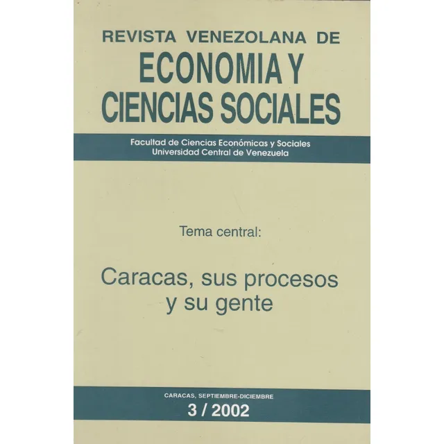 Caracas, Sus Procesos Y Su Gente 