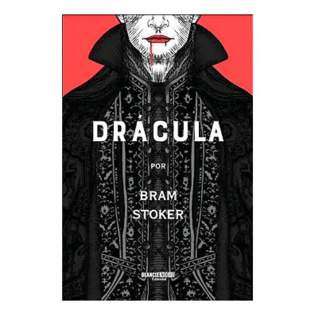Drácula / Bram Stoker