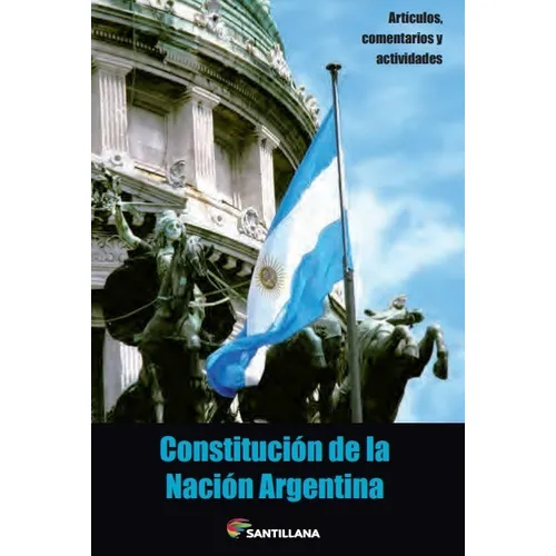 Constitucion De La Nacion Argentina 2016 (actualizada Y