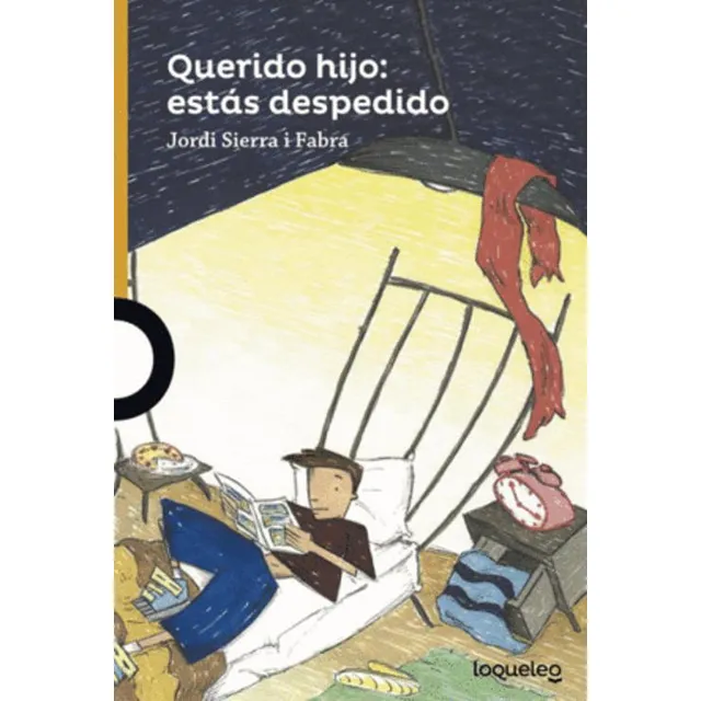 Libro Nuevo  Querido Hijo Estas Despedido