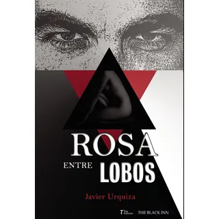 Rosa Entre Lobos (libro Original)