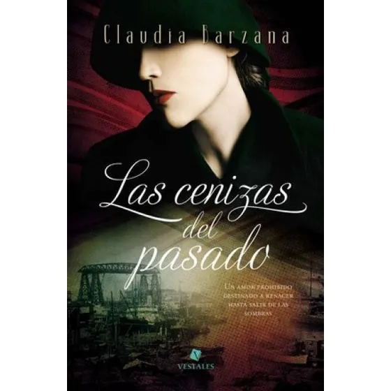 Las Cenizas Del Pasado - Barzana, Claudia