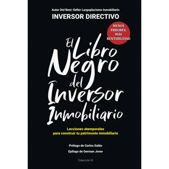 El Libro Negro Del Inversor Inmobiliario - Inversor Direct