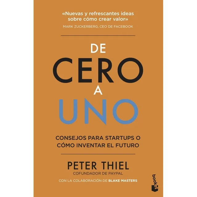 De Cero A Uno - Peter Thiel
