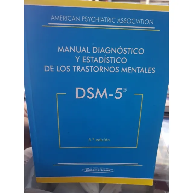 Dsm-5 Manual De Diagnóstico Y Estadístico De Los Trastornos 