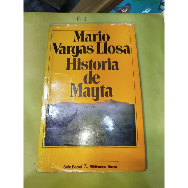 Historia De Mayta. Mario Vargas Llosa. Libro