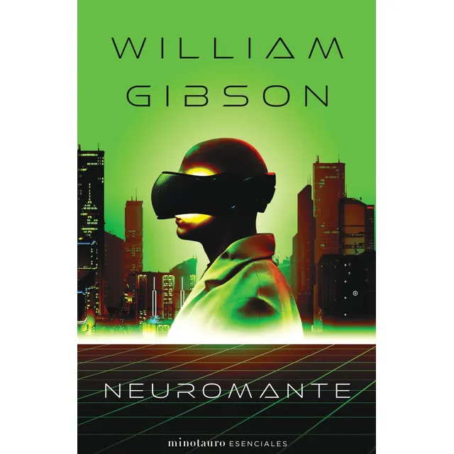 William Gibson Neuromante Editorial Minotauro