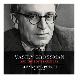 Libro: Vasily Grossman And The Soviet Century Libro: Vasily Grossman And The Soviet Century
