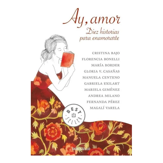 Ay, Amor - Diez Historias Para Enamorarte - Bonelli