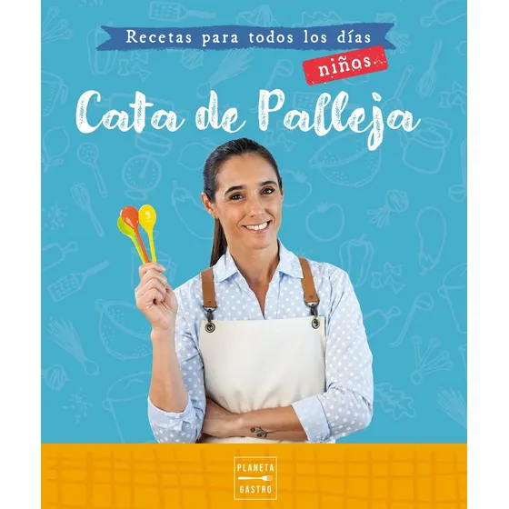 Recetas Para Todos Los Dias - Niños - Cata De Palleja
